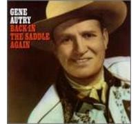 Autry, Gene - Back in the Saddle Again [CASSETTE]