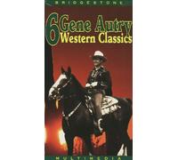 Autry, Gene - Gene Autry Compilation - 6 Western Classics [VHS]