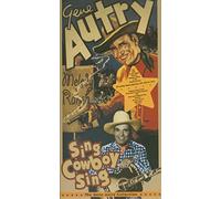 Autry, Gene - Sing Cowboy Sing!