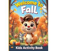 Autumn Activity Book for Kids (Activity Books for all Seasons)