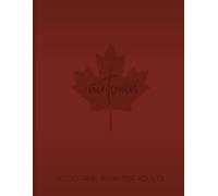 Autumn: an Aesthetic Coffee Table Coloring Book (Creativity on Display: The Coffee Table Coloring Books Collection)