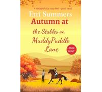 Autumn at the Stables on Muddypuddle Lane