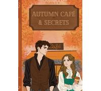 Autumn Café & Secrets