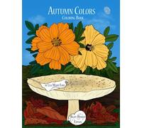 Autumn Colors Coloring Book Right-Handed Edition: 7 (Color Pics By Lis Right-Handed Books)
