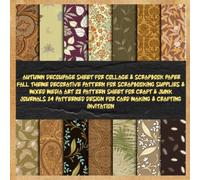 autumn decoupage sheet for collage & scrapbook paper fall theme decorative pattern for scrapbooking supplies & mixed media art 28 pattern sheet for ... crafting invitation: designer collection pack