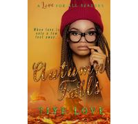 Autumn Falls (A Love for all Seasons)