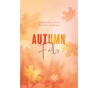 Autumn Falls: The brand new heart-stealing small town romance series you won’t want to put down in 2025!: Book 1 (The Carter Brothers)