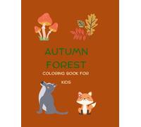 Autumn Forest: Coloring book for kids