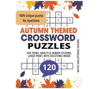 Autumn Harvest Crosswords: Large Print Autumn Harvest Crossword Puzzles • Fall Vocabulary, Cozy Seasonal Themes & Brain-Boosting Word Challenges • 120 ... (Big Autumn Word Search for Adults Series)