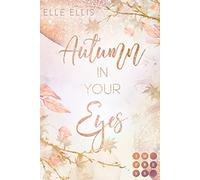 Autumn In Your Eyes (Cosy Island 1): Slow Burn , Ellis.