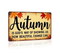 Autumn is God's Way of Showing Us How Beautiful Change Can Be Metal Tin Sign Autumn Theme Wall Hanging Rustic Style Wall Decor for Farmhouse, Living Room, Porch, Entryway Decorative Signs & Plaques 8x12 Inch