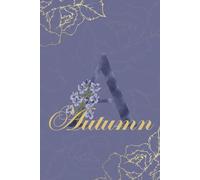 Autumn Journal: Monogram A Personalized Floral Notebook for Women Decorative Purple and Gold Monogram Journal, Cute Aesthetic Notebook, Personalized Diary and Birthday Gift for Women Named Autumn