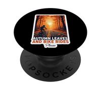 Autumn Leaves And Bike Rides Please Bicycle Fall Lover Quote PopSockets Adhesive PopGrip