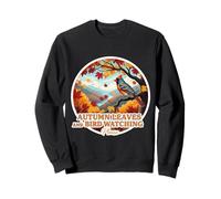 Autumn Leaves And Bird Watching Please Fall Lover Vintage Sweatshirt