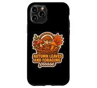 Autumn Leaves And Foraging Please Fall Lover Vintage Forage Case for iPhone 11 Pro