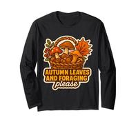 Autumn Leaves and Foraging Please Fall Lover Vintage Forage Long Sleeve T-Shirt