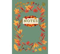 AUTUMN LEAVES NOTEBOOK - Fall themed notepad gift BOO BASKET. Green. Halloween diary journal. Winter gift: 6 x 9 inch - 150 lined pages