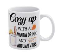 Autumn Mug,Autumn Mug,Rustic Fall Decor,Cozy Up with A Warm Drink and Autumn Vibes Mug Funny Coffee Mug,Man Cave Prints,The Best Gift for Colleagues, Parents, and Grandparents, 110z Men and Women