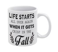 Autumn Mug,Life Starts All Over Again When It Gets Crisp in The Fall Mug Funny Coffee Mug,Man Cave Prints,The Best Gift for Colleagues, Parents, and Grandparents, 110z Men and Women