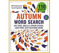 Autumn Nature Word Search: Large Print Autumn Nature Puzzles for Adults • Fall Foliage, Tree Species, Forest Trails, Wildlife & Changing Leaves ... (Big Autumn Word Search for Adults Series)