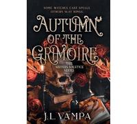 Autumn of the Grimoire: Sisters Solstice Series Book One