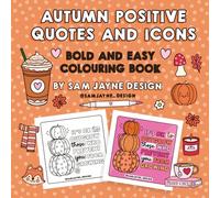 Autumn Positive Quotes and Icons: Bold and Easy Colouring Book