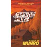 Autumn Ridge (Until the Last Light Remains)