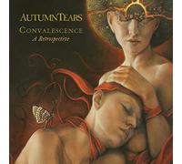 Autumn Tears - Convalescence - A Retrospective