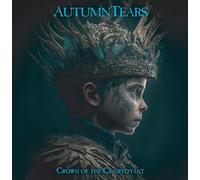 Autumn Tears - Crown of the Clairvoyant