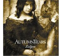 Autumn Tears - Eclipse [Us Import]
