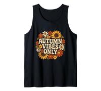 Autumn Vibes Only Cozy Fall Leaves Seasonal Outfit Tank Top