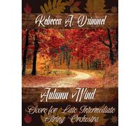Autumn Wind: Score for Late Intermediate String Orchestra