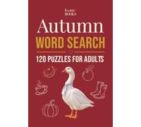 Autumn Word Search: 120 Cozy & Relaxing Word Find Puzzles for Adults with Fall, Halloween & Thanksgiving Words | Medium Difficulty | Full Solutions