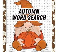 Autumn Word Search: A Beautiful Square Autumn Word Search | The Perfect Fall Gift with 2000+ Themed Words | A Unique & Stylish Activity Book for Adults & Seniors