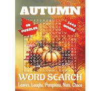 Autumn Word Search Book - Large Print: Word Searches with Easy to Read Print about Pumpkins, Autumn Colors, Hayrides, Festivals and More | 8.5x11 ... for fall vacations and cozy indoor puzzling.