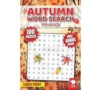 Autumn Word Search for Adults Large Print: 100 Cozy Puzzles to Celebrate Fall Season with Relaxing Brain Games (Little Elephant Series)