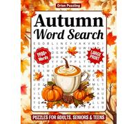 Autumn Word Search For Adults Large Print: 1900+ Themed Words, 85 Cozy Fall Word Find Puzzle Book For Seniors, Autumn Word Search Puzzles With Solutions