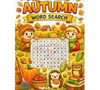 Autumn word search for kids: Easy Fall Word Puzzles for Little Learners