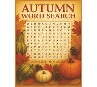 Autumn Word Search Puzzle Book: 100 Cozy Fall Word Search Puzzles for Adults, Seniors, and Teens - Large Print Seasonal Activity Book with Autumn ... - 1500 Words - 8.5x11 inches (MiWi Puzzles)