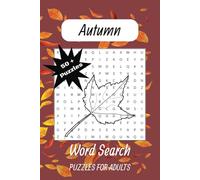 Autumn Word Search Puzzle Book: Autumn Word Searches with Easy to Read Print about autumn, autumn weather, autumn activity and more | 6x9 inches, 110 ... Gift for Vacations, Holidays and Free Times