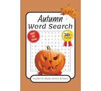Autumn Word Search Puzzle Book: Word Searchers with Easy to Read Print about Autumn, Thanksgiving, Fall Harvest and More | 6x9 inches, 110 pages | 50+ ... Gift for Vacations, Holidays, and Free Times