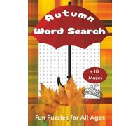 Autumn Word Search: Word Searches with Easy to Read Print about Autumn, Cozy, Fall Hygge and More | 6x9 inches, 132 pages | 55 Puzzles + 10 Mazes - Gift for Vacations, Holidays and Free Times
