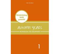 Autumn Years - Englisch fA14r Senioren 1 - Begin, Baylie, Schweizer.