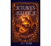 Autumn's Alliance (Celtic Faerie Tales)