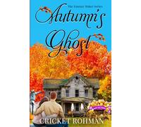 Autumn's Ghost (The Fantasy Maker Series)