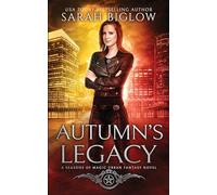 Autumn's Legacy: A Witch Detective Urban Fantasy (3) (Seasons of Magic)