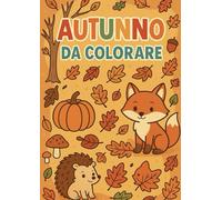 Autunno da colorare (Album da colorare)