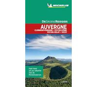 Auvergne: Clermont-Ferrand - Puy de Dôme - Puy-en-Velay - Vichy (De Groene Reisgids)