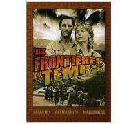 Aux frontières du temps