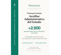 Auxiliar Administrativo del Estado · Tests por temas: +2.600 preguntas con solución razonada y 5 exámenes oficiales, 2026 incluido · Ingreso libre · Edición 2026